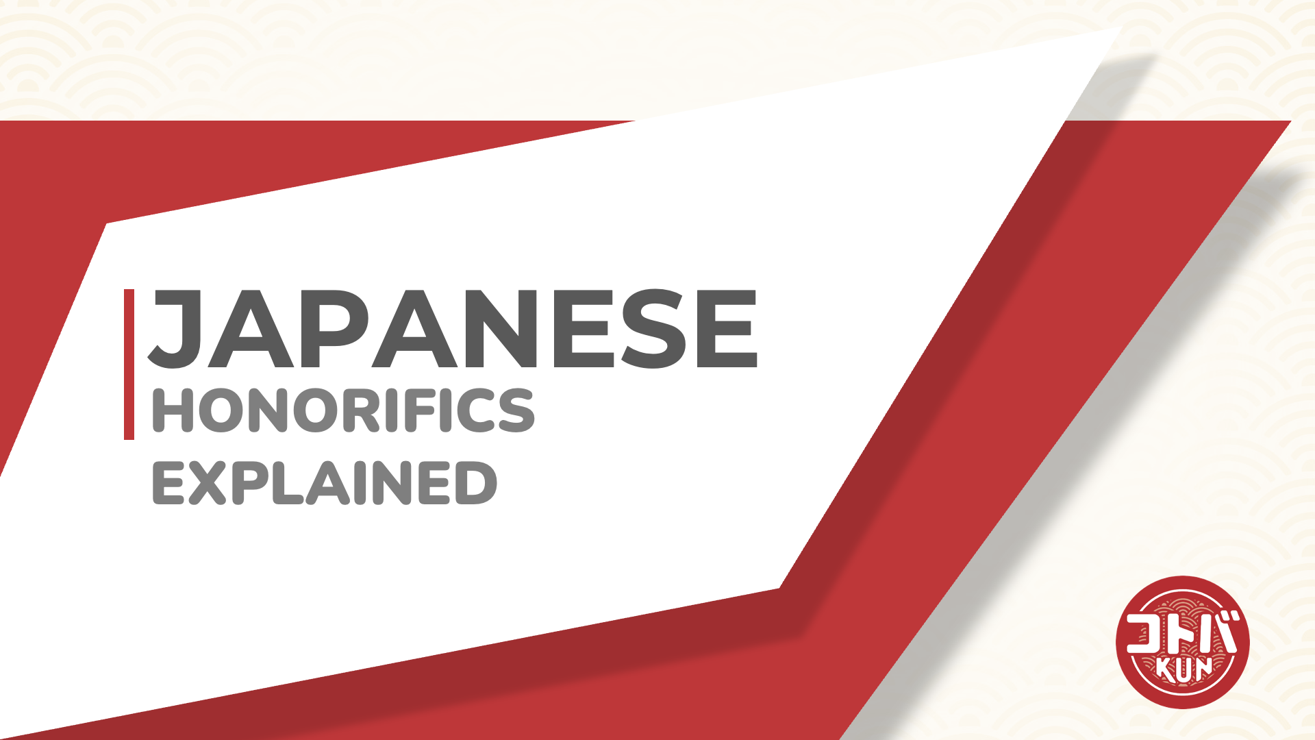 Japanese honorifics guide thumbnail